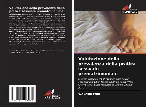 Valutazione della prevalenza della pratica sessuale prematrimoniale