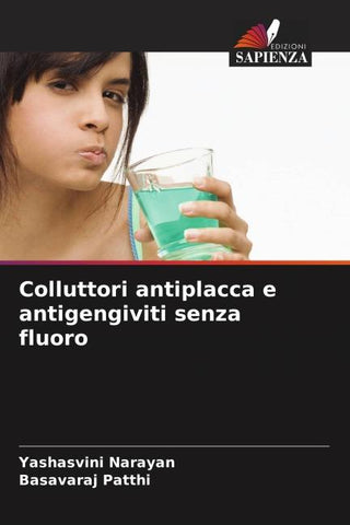 Colluttori antiplacca e antigengiviti senza fluoro
