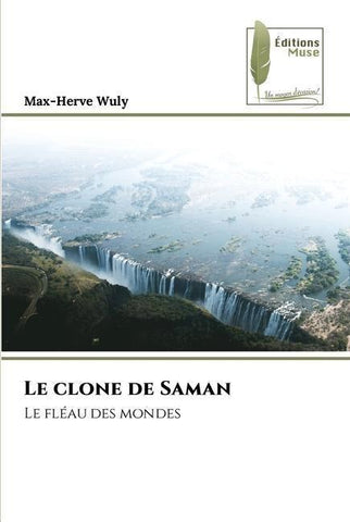 Le clone de Saman