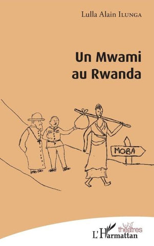 Un Mwami au Rwanda