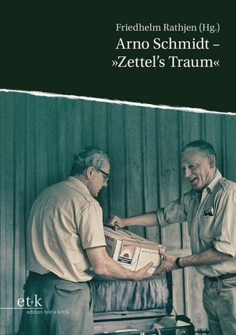 Arno Schmidt - "Zettel's Traum"