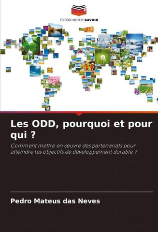 Les ODD, pourquoi et pour qui ?