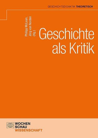 Geschichte als Kritik