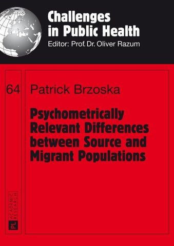 Psychometrically Relevant Differences between Source and Migrant Populations