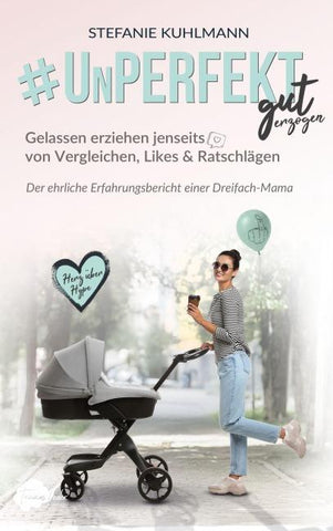 Unperfekt gut erzogen