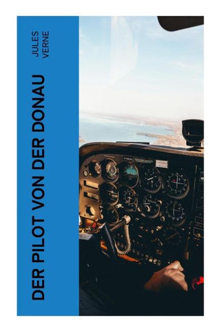 Der Pilot von der Donau