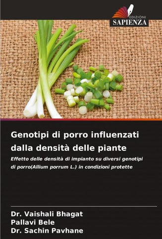 Genotipi di porro influenzati dalla densità delle piante