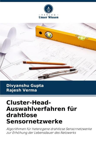 Cluster-Head-Auswahlverfahren für drahtlose Sensornetzwerke