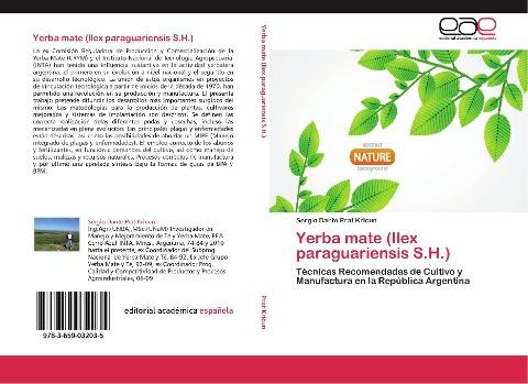 Yerba mate (Ilex paraguariensis S.H.)