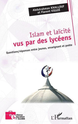 Islam et laïcité vus par des lycéens