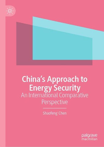 China’s Approach to Energy Security