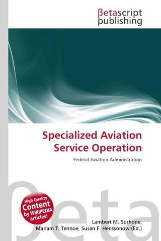 Specialized Aviation Service Operation