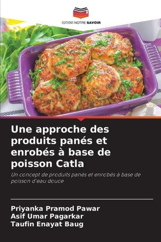 Une approche des produits panés et enrobés à base de poisson Catla