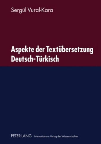 Aspekte der Textuebersetzung Deutsch-Tuerkisch