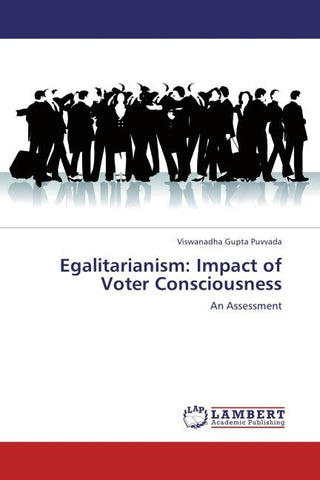 Egalitarianism: Impact of Voter Consciousness