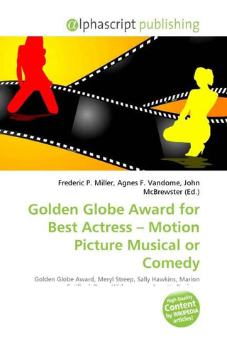 Golden Globe Award for Best Actress - Motion Picture Musical or Comedy