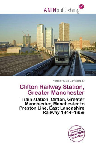 Clifton Railway Station, Greater Manchester