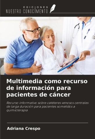 Multimedia como recurso de información para pacientes de cáncer