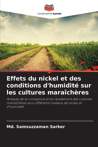 Effets du nickel et des conditions d'humidité sur les cultures maraîchères
