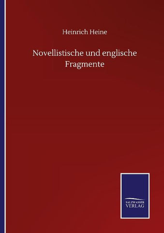 Novellistische und englische Fragmente