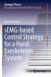 sEMG-based Control Strategy for a Hand Exoskeleton System