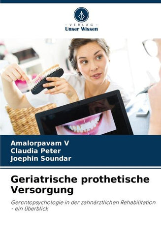 Geriatrische prothetische Versorgung