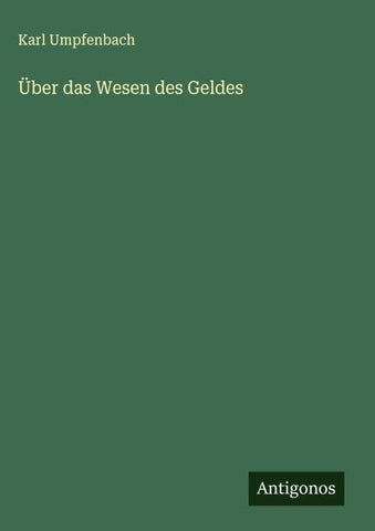 Über das Wesen des Geldes