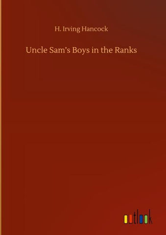Uncle Sam's Boys in the Ranks