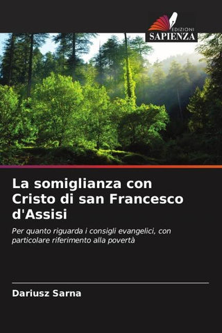 La somiglianza con Cristo di san Francesco d'Assisi