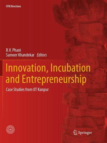 Innovation, Incubation and Entrepreneurship