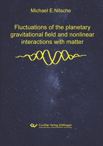 Fluctuations of the planetary gravitational field and nonlinear interactions with matter