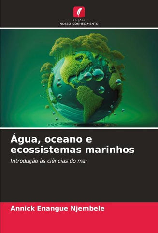 Água, oceano e ecossistemas marinhos