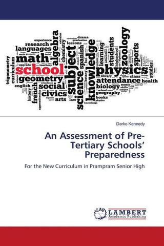 An Assessment of Pre-Tertiary Schools' Preparedness