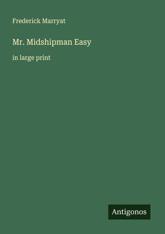 Mr. Midshipman Easy