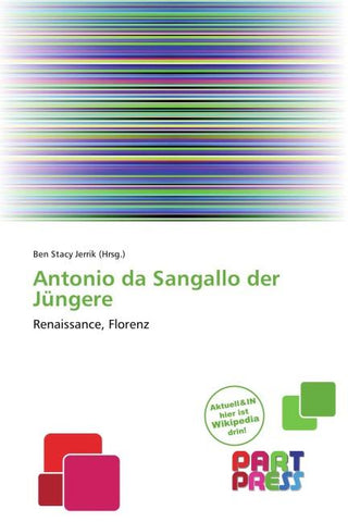 Antonio da Sangallo der Jüngere