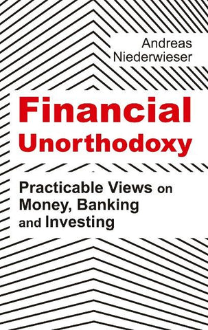 Financial Unorthodoxy