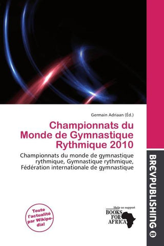 Championnats du Monde de Gymnastique Rythmique 2010