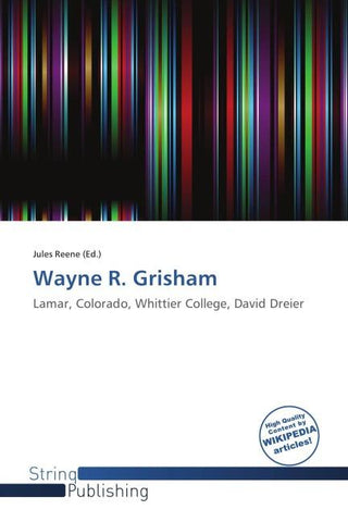 Wayne R. Grisham