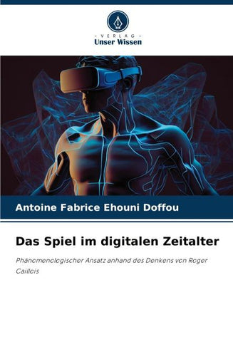 Das Spiel im digitalen Zeitalter
