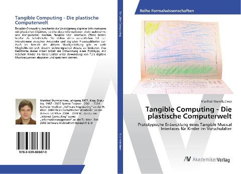 Tangible Computing - Die plastische Computerwelt