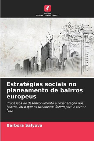 Estratégias sociais no planeamento de bairros europeus