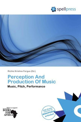 Perception And Production Of Music