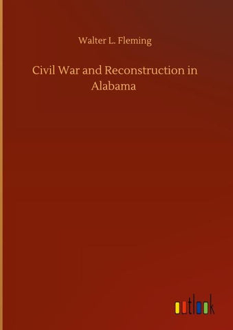 Civil War and Reconstruction in Alabama