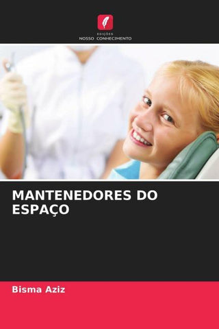 MANTENEDORES DO ESPAÇO