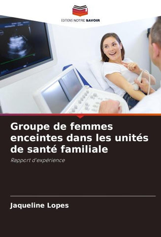 Groupe de femmes enceintes dans les unités de santé familiale