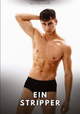 Ein Stripper