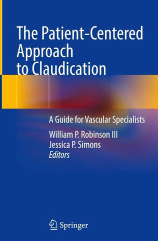 The Patient-Centered Approach to Claudication