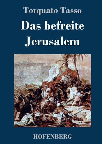 Das befreite Jerusalem