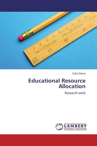Educational Resource Allocation