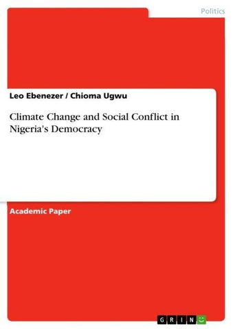 Climate Change and Social Conflict in Nigeria's Democracy